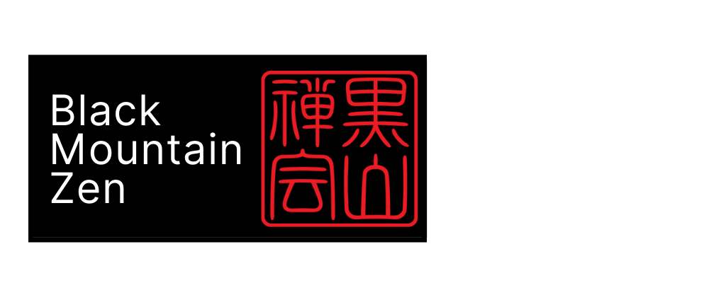 Black Mountain Zen
